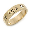 Gold Plated 'Be true to yourself' Engraved Ring - Size 7