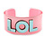 Light Pink/ Pale Blue 'LOL' Acrylic Cuff Bracelet Bangle (Kids/ Teen Size) - 16cm L